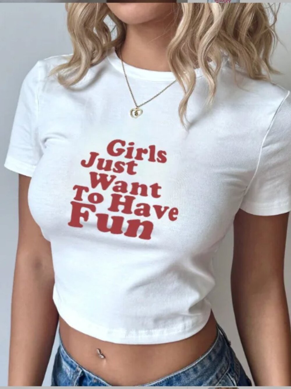 Girls Just Want To Have Fun Baby Tee 🤍 Y2K Graphic Crop Top